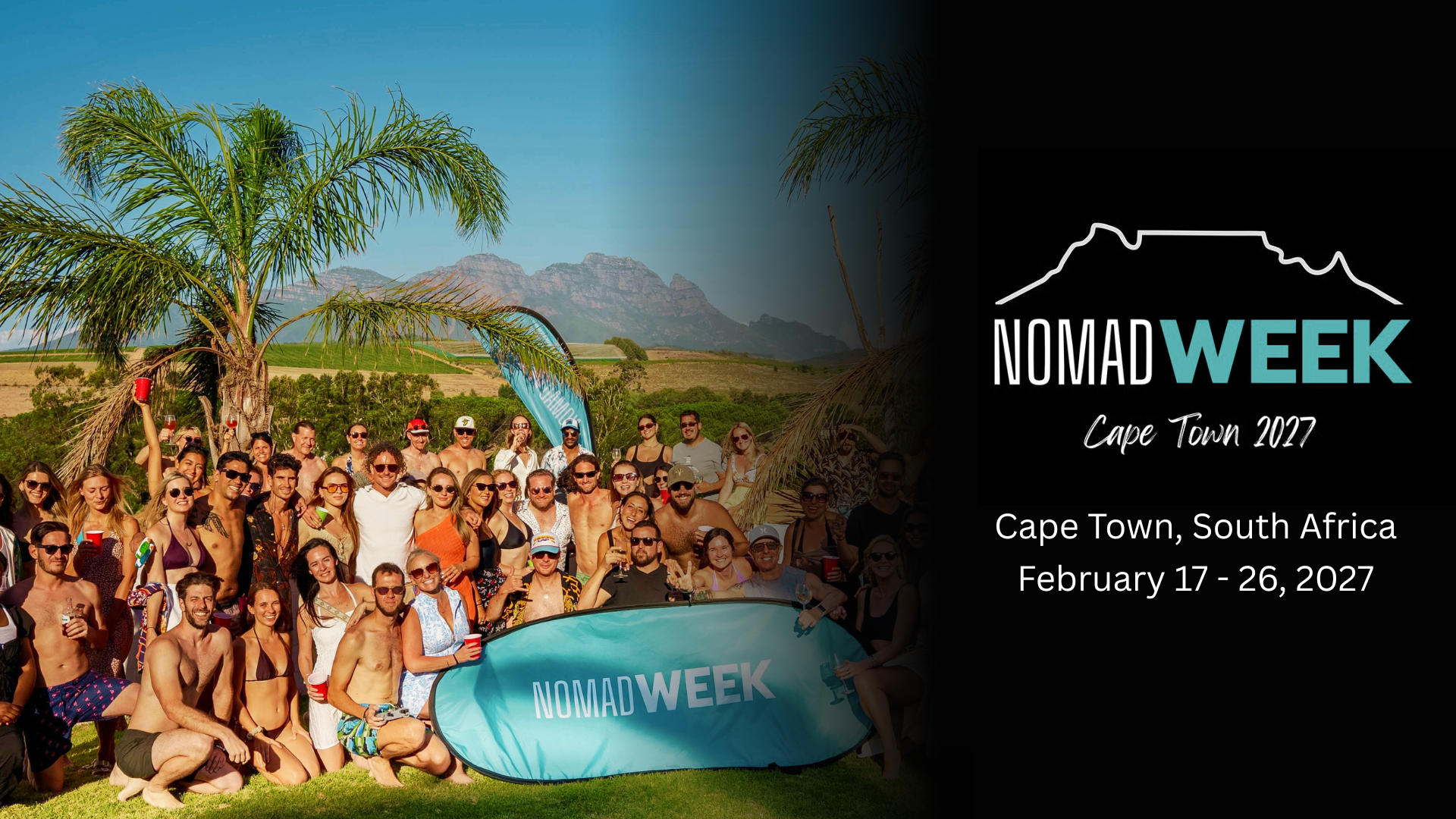 Group of people posing outdoors at a Nomad Week event in Cape Town, with palm trees and mountains in the background; event branding on the right reads NOMADWEEK Cape Town 2027.